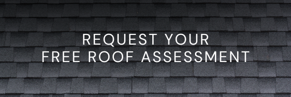Request Your Free Roof Assessment